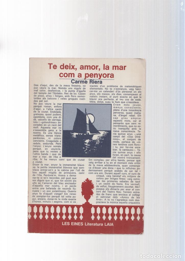 Libros: Te deix, amor, la mar com a penyora - Carme Riera - Foto 1