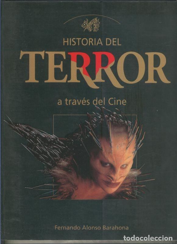 Livros em segunda m&atilde;o: Historia del terror a traves del cine - Fernando Alonso Barahona