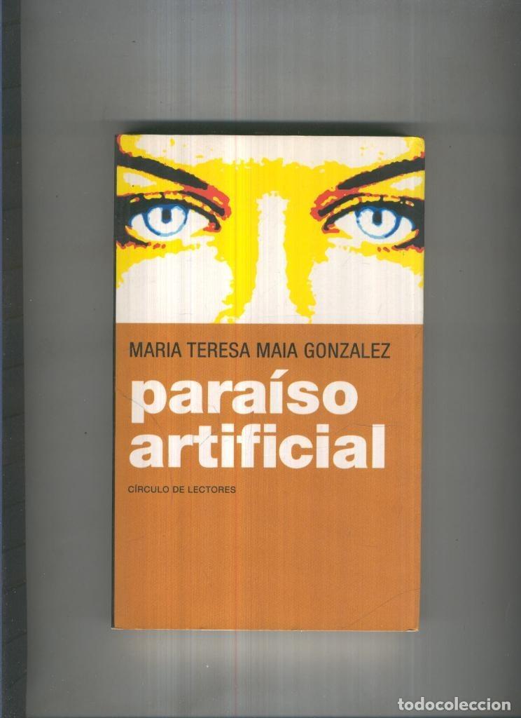 B&uuml;cher: Paraiso artificial - Mari Teresa Maia Gonzalez