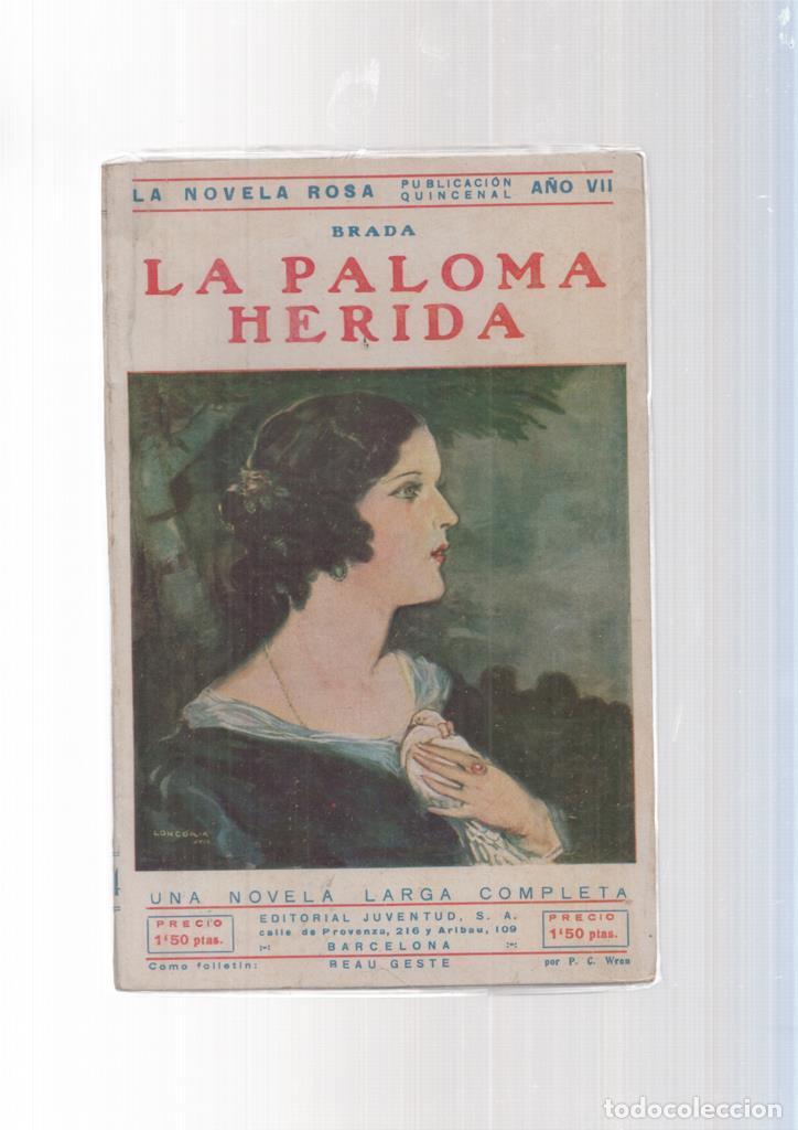 Libros: La novela Rosa: La Paloma Herida - Brada - Foto 1