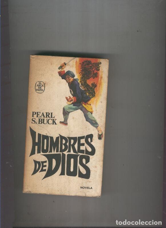 Libros: Hombres de Dios - Pearl S. Buck - Foto 1