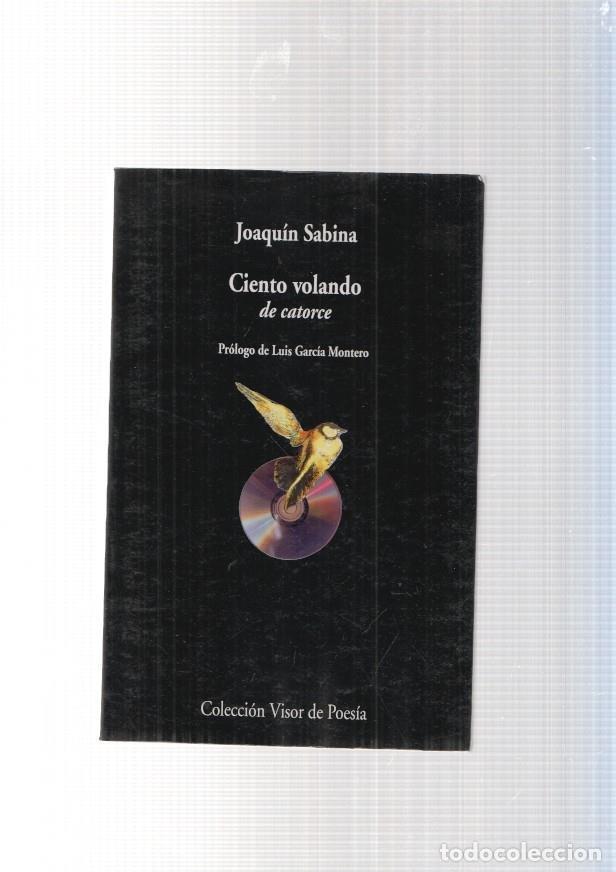 Libros: Ciento volando de catorce - Joaquin Sabina - Foto 1