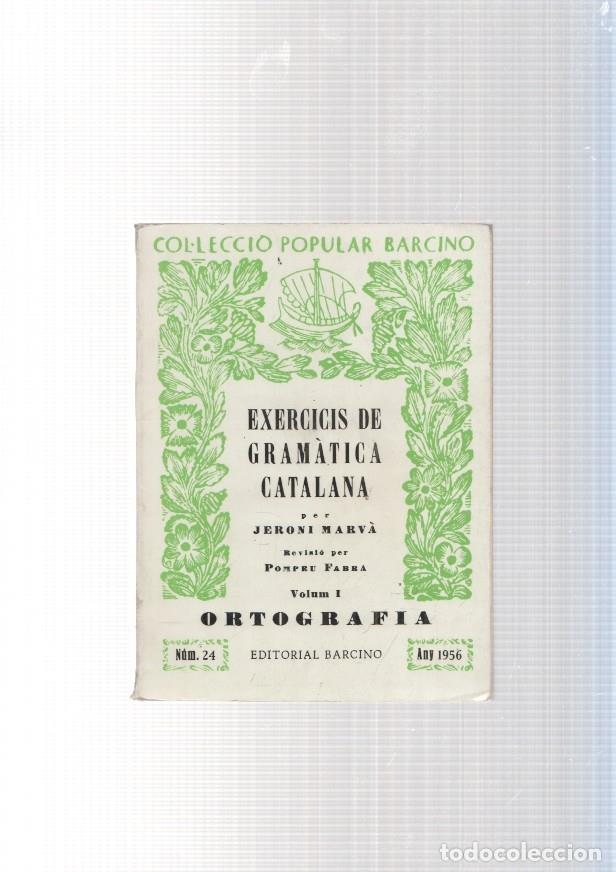 Libros: Exercicis de Gramatica Catalana Volum I: Ortografia - Jeroni Marva - Foto 1