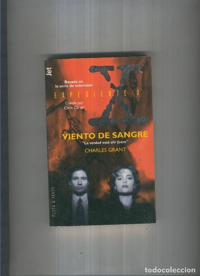 Libros: Expediente X :Viento de sangre - Charles Grant - Foto 1