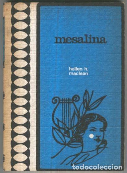 Libros: Mesalina (segunda edicion) - Hellen H. Maclean - Foto 1