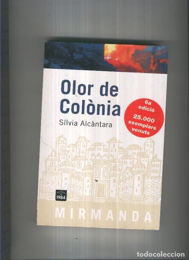 Libros: Olor de colonia - Silvia Alcantara - Foto 1