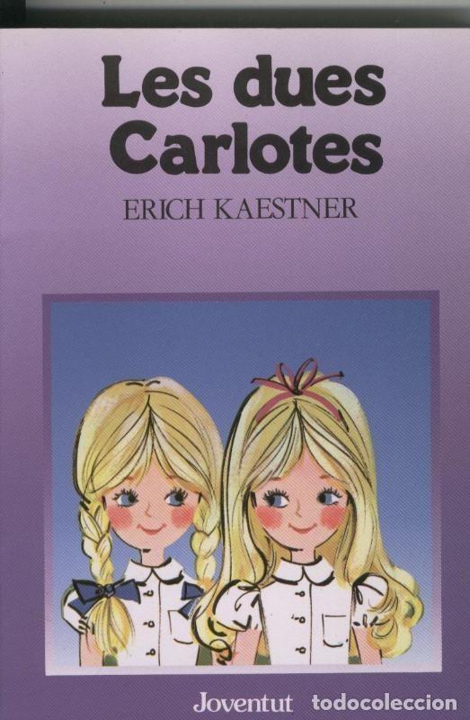 Libros: Les dues Carlotes - Erich Kaestner - Foto 1