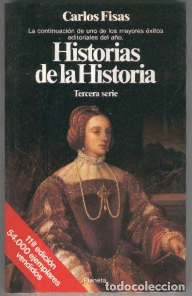 B&uuml;cher: Historias de la Historia, tercera serie (edicion numero 11) - Carlos Fisas