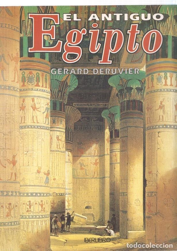 Libros: El antiguo Egipto - Gerard Deruvier - Foto 1