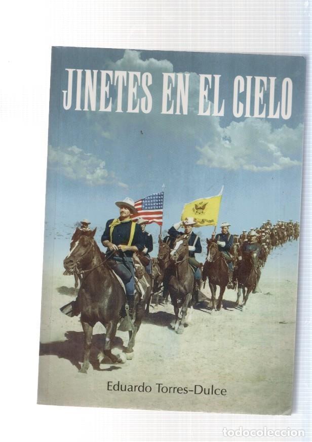 Libri di seconda mano: Jinetes en el cielo - Eduardo Torres-Dulce