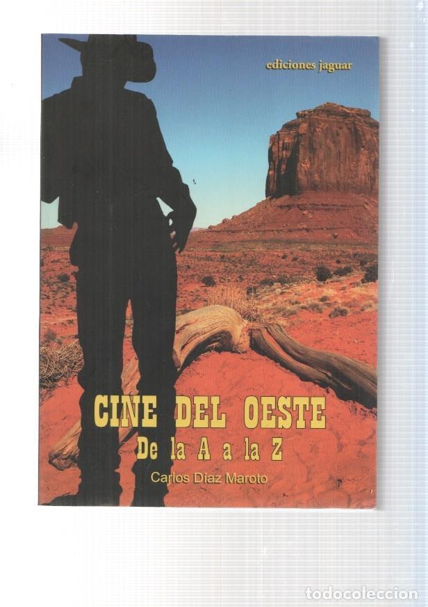 Libros: Cine del Oeste De la A a la Z - Carlos Diaz Maroto - Foto 1