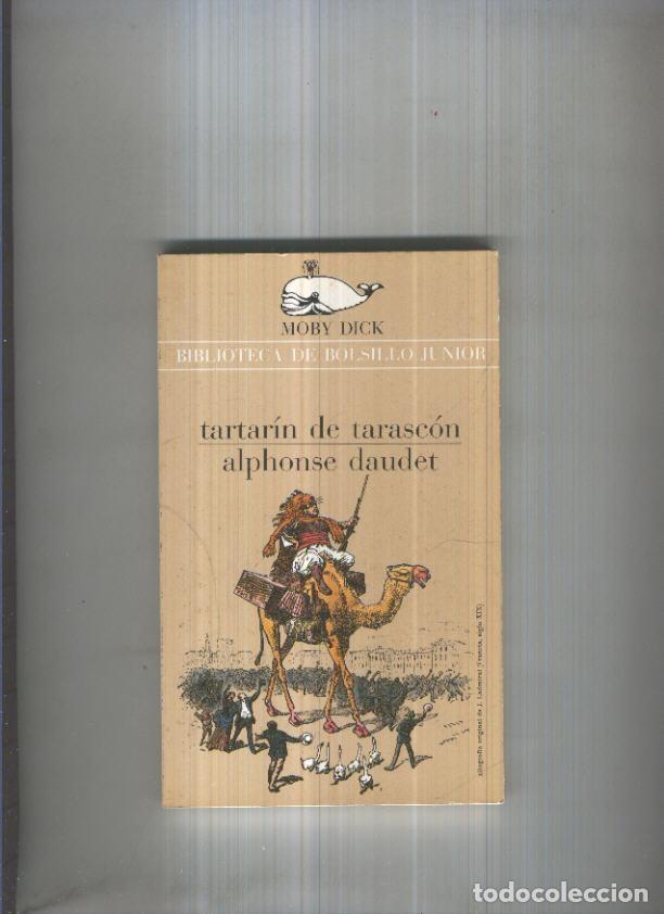 Libros: Moby Dick numero 117: Tartarin de Tarascon - Alphonse Daudet - Foto 1