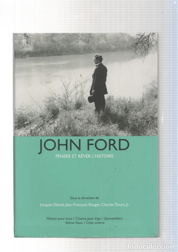 Libros: John Ford. Penser et rever l Histoire - varios - Foto 1