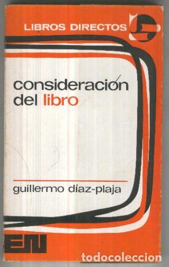 Libros: Consideracion del libro - Guillermo Diaz Plaja - Foto 1