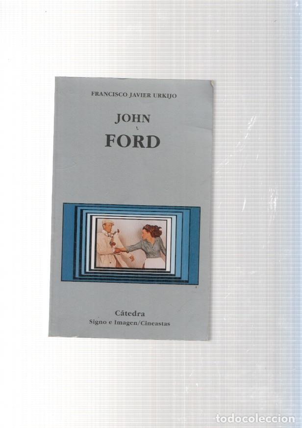 Libros: John Ford - Francisco Javier Urquijo - Foto 1