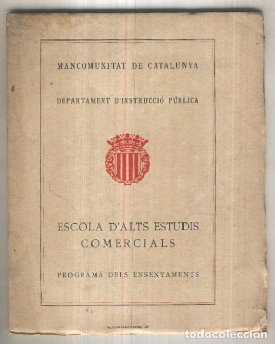 Libros: Escola d,alts estudis comerciales: programa dels ensenyaments - Varios - Foto 1