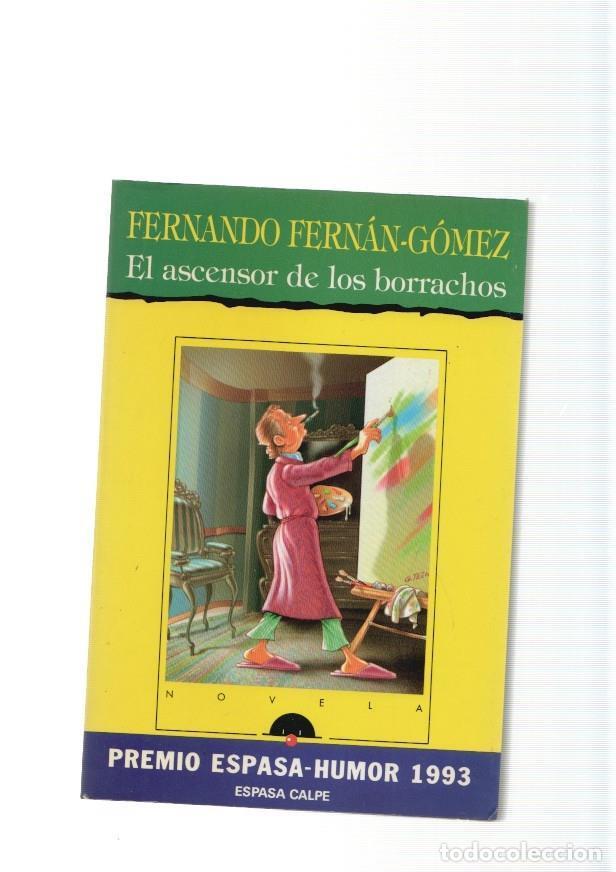 books: El ascensor de los borrachos - Fernando Fernan Gomez