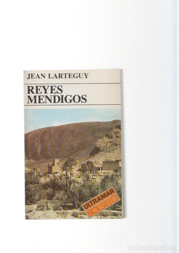 Libros: Reyes Mendigos - Jean Larteguy