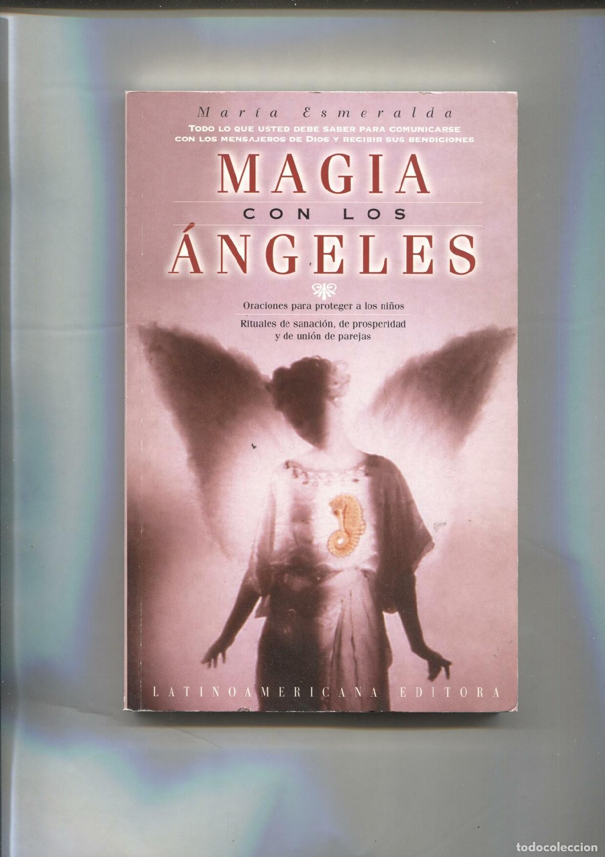 Libri di seconda mano: Magia con los angeles - Maria Esmeralda