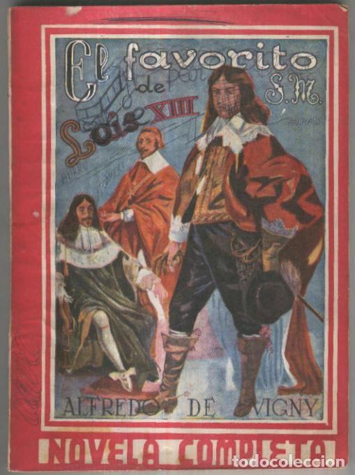 Livros em segunda m&atilde;o: Novela completa: El favorito de S.M. Luis XIII (cubierta con garabatos due&ntilde;o original) - Alfredo de
