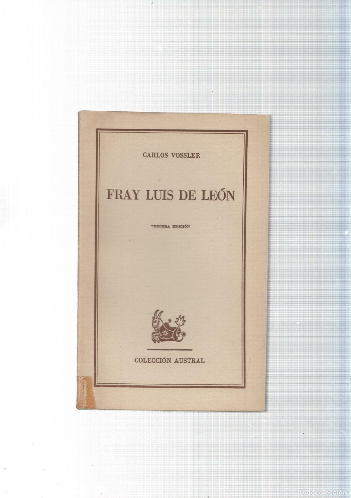 Libros: Coleccion Austral: Fray Luis de Leon - Carlos Vossler - Foto 2