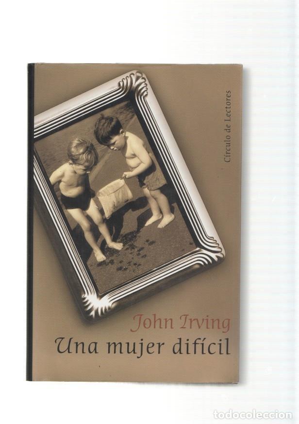 Libros: Una Mujer dificil - John Irving - Foto 1