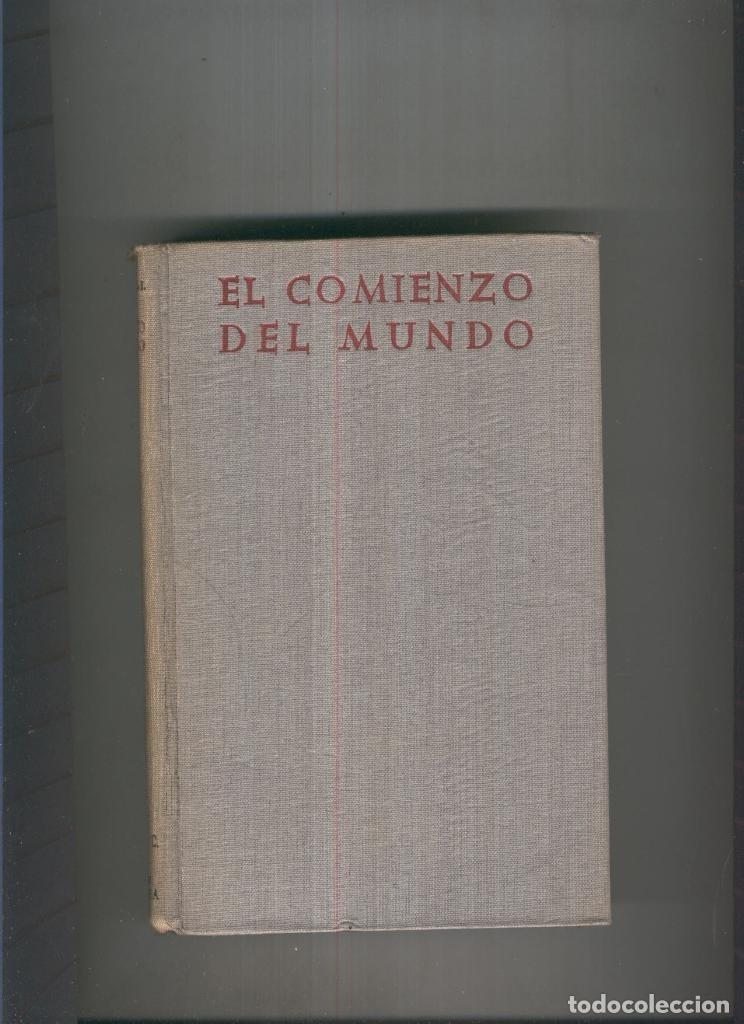 Libri di seconda mano: El comienzo del mundo - Jose Maria Riaza