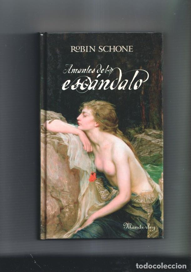 Libros: Amante del escandalo - Robin Schone - Foto 1