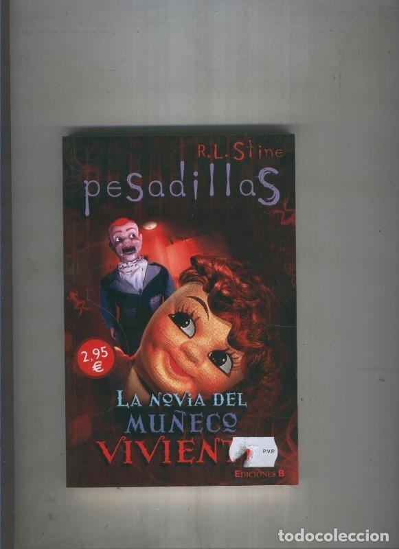 Libros: Pesadillas :La novia del mu&ntilde;eco viviente - R.L. Stine