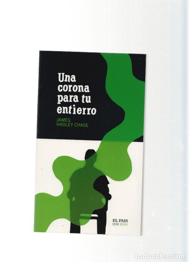 Libros: Una corona para tu entierro - James Hadley Chase - Foto 1