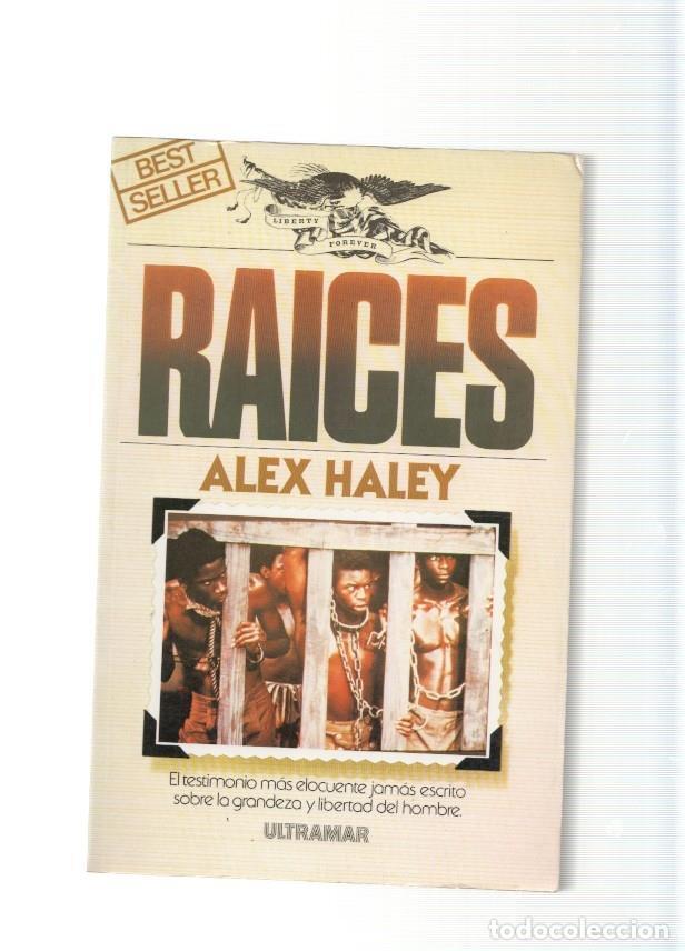 Libros: Best Seller: Raices - Alex Haley - Foto 1