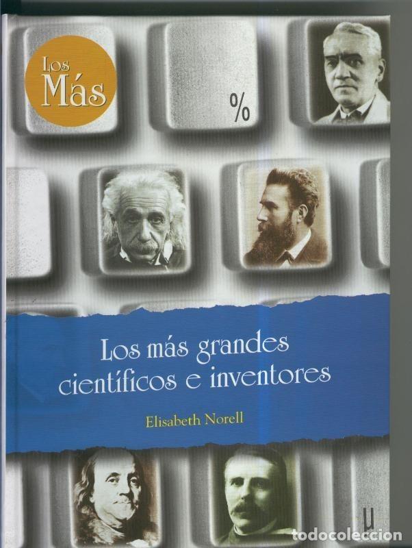 Libros: Los mas grandes cientificos e inventores - Elisabeth Norell - Foto 1