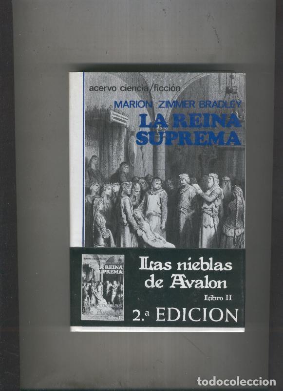 Libri di seconda mano: Las nieblas de Avalon libro II: La reina suprema - Marion Zimmer Bradley