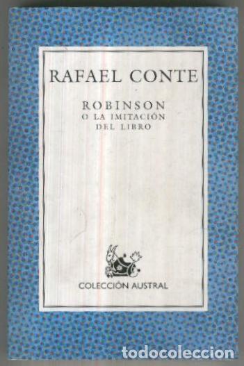 Libros: Austral numero 0491: Robinson o la imitacion del libro - Rafael Conte - Foto 1