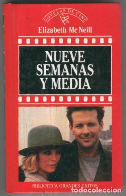 Libri di seconda mano: Novelas de cine numero 008: Nueve Semanas y Media - Elizabeth Mc Neil