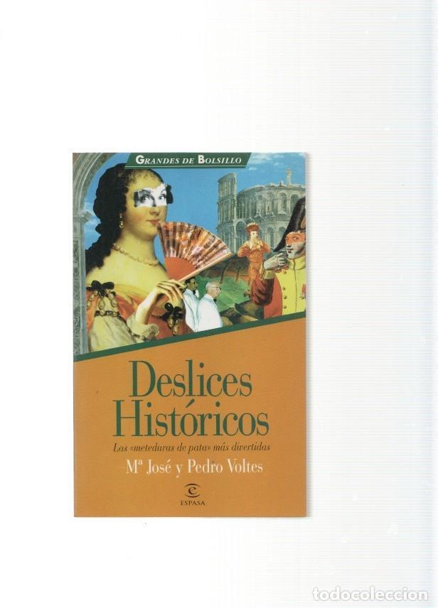 Libri di seconda mano: Deslices historicos - M&ordf; Jose y Pedro Voltes
