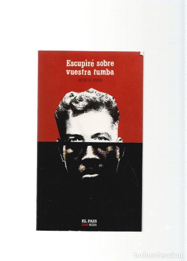 B&uuml;cher: Escupire sobre vuestra tumba - Boris Vian