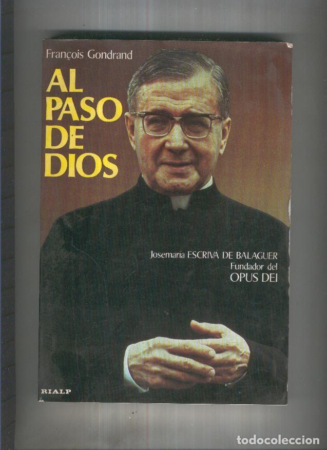 Libri di seconda mano: Al paso de Dios - Fran&ccedil;ois Gondrand