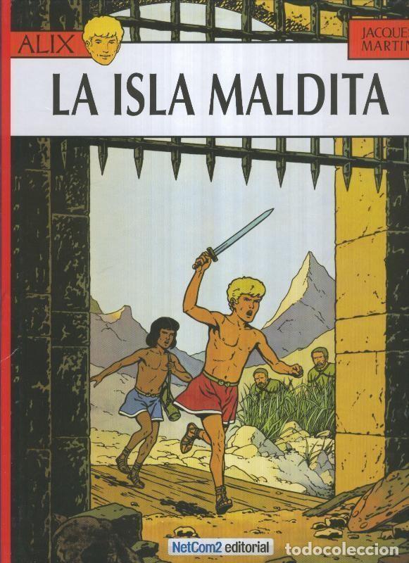 Libros: Alix: La isla maldita (leve marca golpe en algun canto) - Jacques Martin