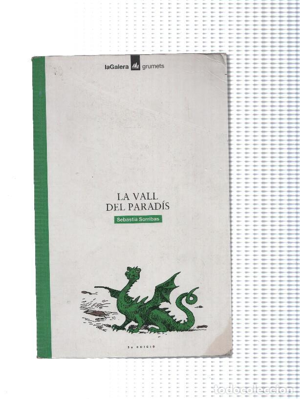 Libros: La Vall del Paradis - Sebastia Sorribas