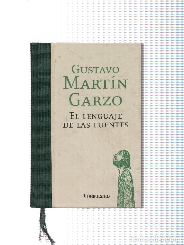 Libros: El lenguaje de las Fuentes - Gustavo Martin Garzo - Foto 1