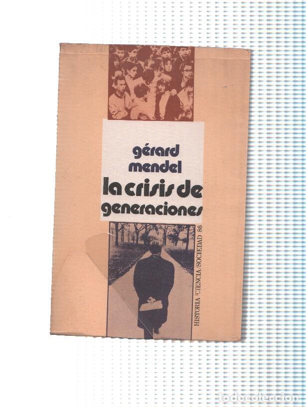 Libros: La crisis de generaciones - Gerard Mendel - Foto 1