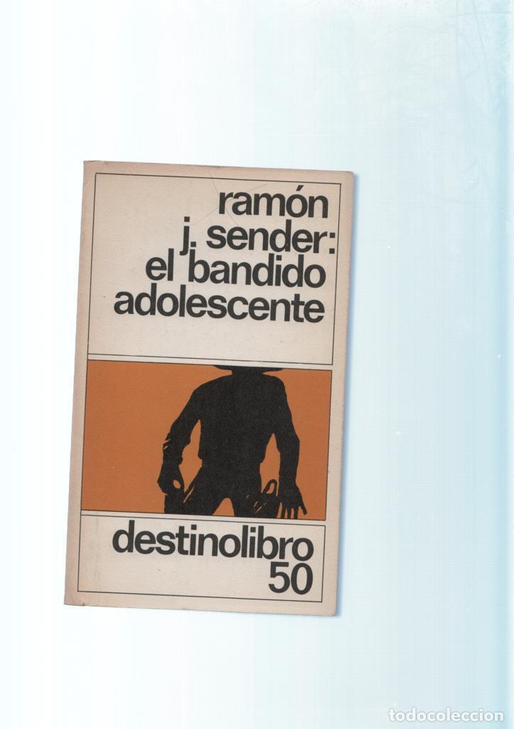 Libros: El bandido adolescente - Ramon J. Sender - Foto 1