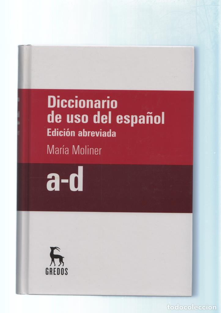 Libros: Diccionario de uso del espa&ntilde;ol. edicion abreviada a-d - Maria Moliner
