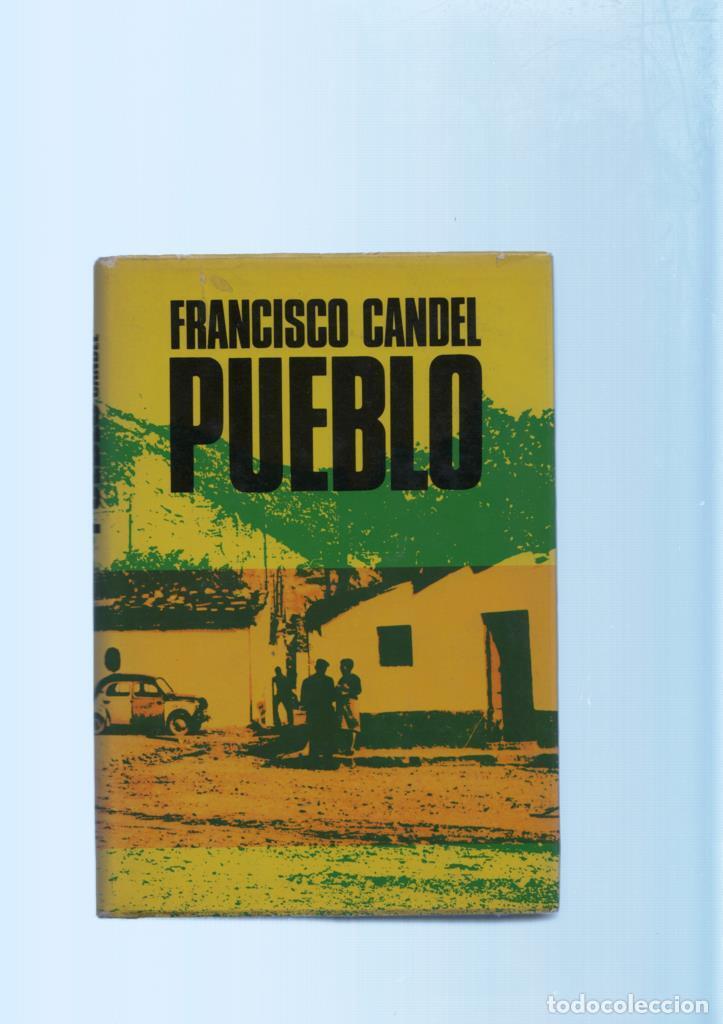Libros: Francisco Candel: Pueblo - Francisco Candel - Foto 1