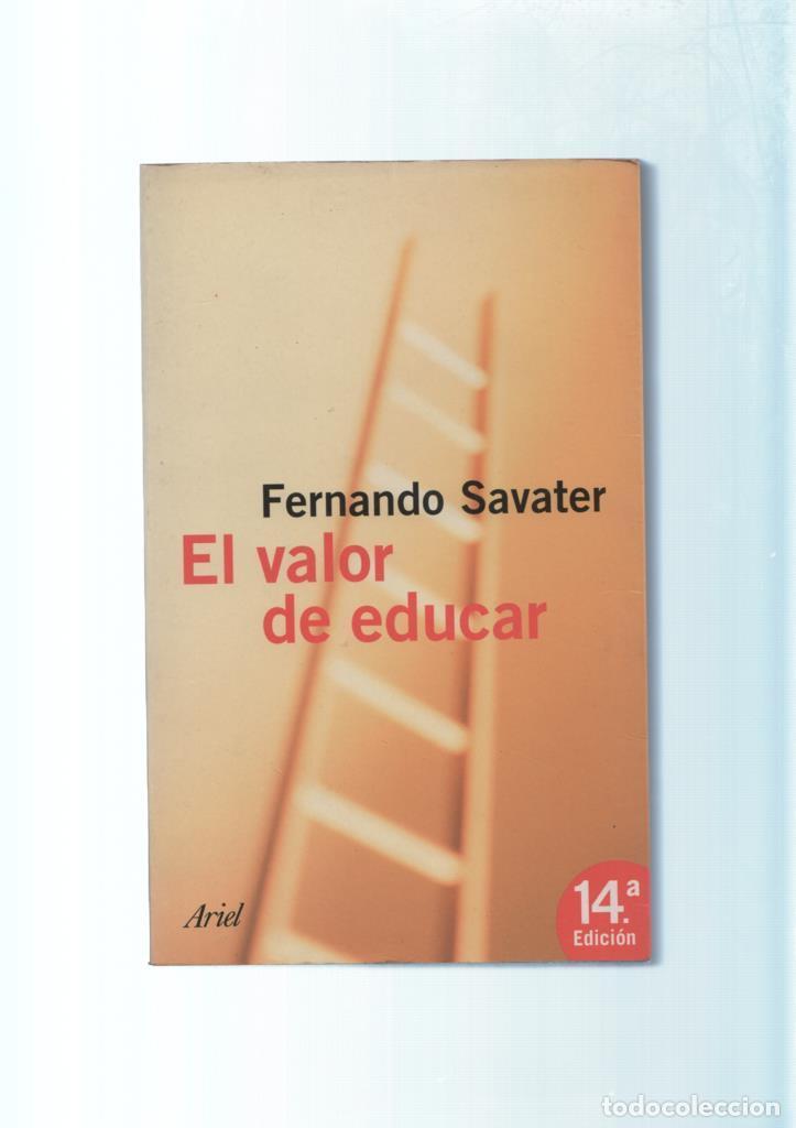 Libros: El valor de educar - Fernando Savater - Foto 1