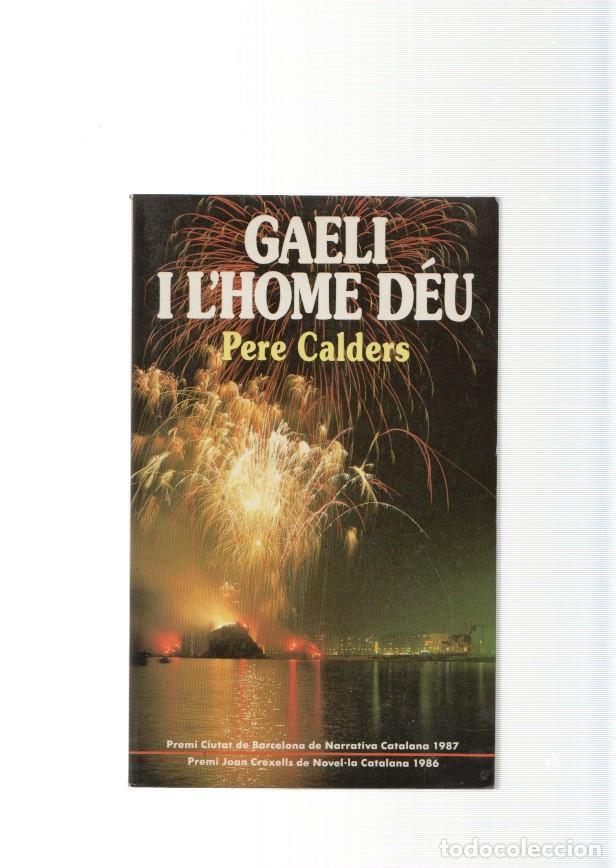 Libros: Gaeli i lhome deu - Pere Calders - Foto 1