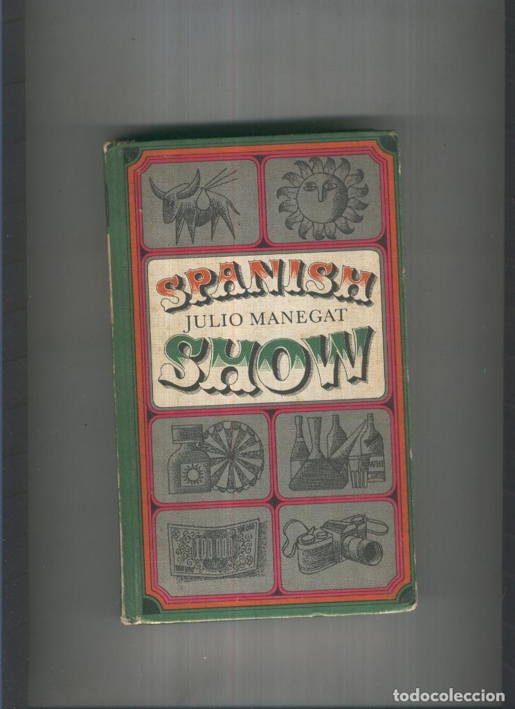 Libros: Spanish Shouw - Julio Manegat - Foto 1