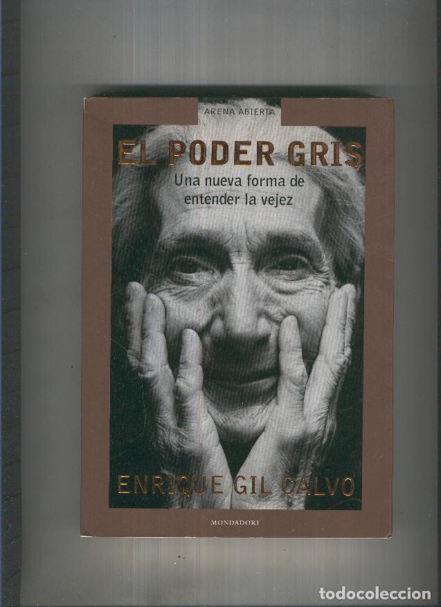 Libros: El poder gris - Enrique Gil Calvo - Foto 1