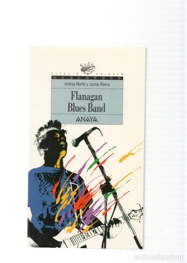 Libri di seconda mano: Flanagan Blues Band - Andreu Martin y Jaume Ribera